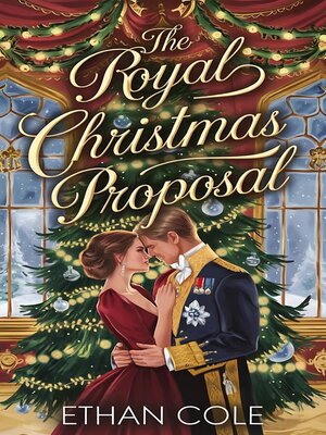 cover image of The Royal Christmas Proposal